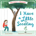 I Have a Little Seedling - Board Book