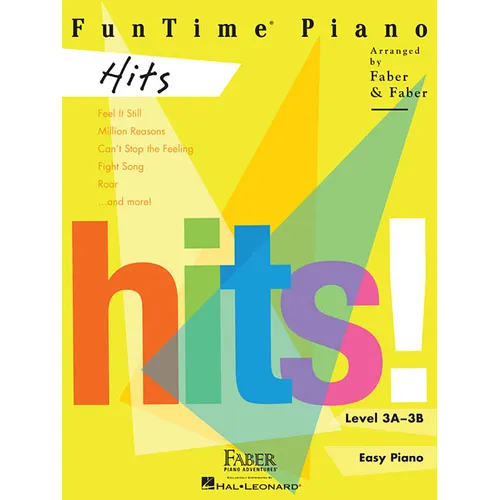 Funtime Piano Hits Piano Sheet Music 11 Popular Songs for Level 3a-3b Easy Arrangements for Beginners and Intermediate Players Includes Ed Sheeran, La - Paperback
