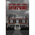 Southern Ghost Stories: Brentwood, Tennessee - Paperback