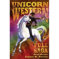 Unicorn Western: Full Saga - Paperback