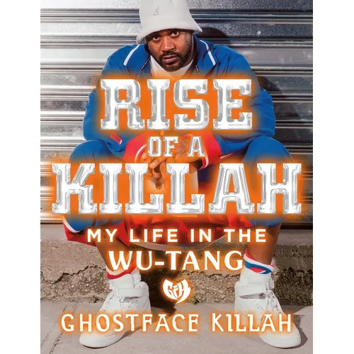 Rise of a Killah - Hardcover