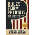 Rules for Patriots: How Conservatives Can Win Again - Paperback
