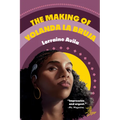 The Making of Yolanda La Bruja - Paperback