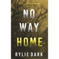 No Way Home (A Carly See FBI Suspense Thriller-Book 3) - Hardcover