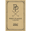Pike's Plaque - Paperback