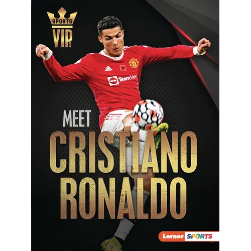 Meet Cristiano Ronaldo: World Cup Soccer Superstar - Paperback