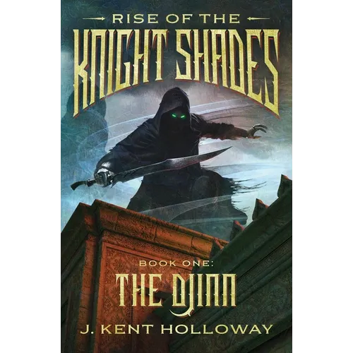Rise of the Knightshades: The Djinn - Paperback