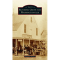 Blooming Grove and Washingtonville - Hardcover