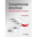Competencias directivas: Claves para la gestión y el liderazgo - Paperback