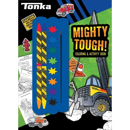 Tonka: Mighty Tough! - Paperback