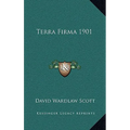 Terra Firma 1901 - Hardcover