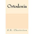 Ortodoxia (Spanish Edition) - Paperback