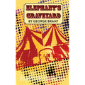 Elephant's Graveyard - Paperback