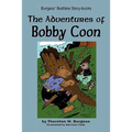 The Adventures of Bobby Coon - Paperback
