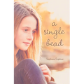 A Single Bead - Paperback