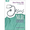 The Jesus, M.D.: A Doctor Examines the Great Physician - Paperback