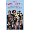 The Immortal: The Series - Hardcover