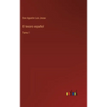 El tesoro español: Tomo 1 - Hardcover