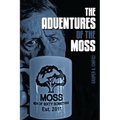 The Adventures of the MOSS - Paperback
