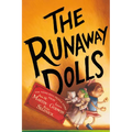 The Runaway Dolls - Paperback