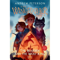 The Warden and the Wolf King: The Wingfeather Saga Book 4 - Paperback