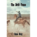 The Drift Fence - Hardcover