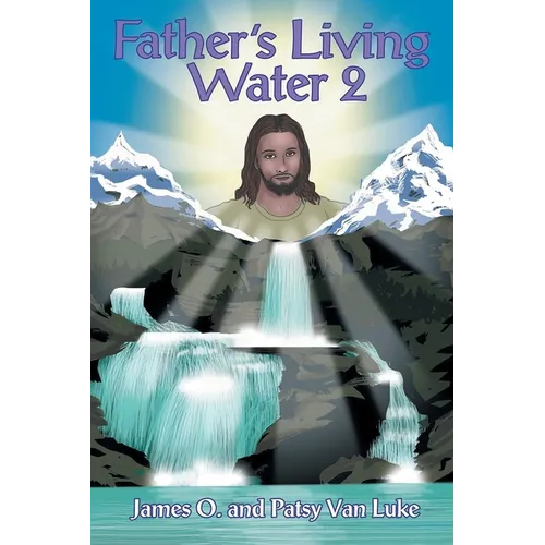 Father's Living Water - Paperback