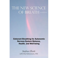 The New Science of Breath - 2nd Edition - Paperback
