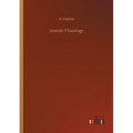Jewish Theology - Paperback