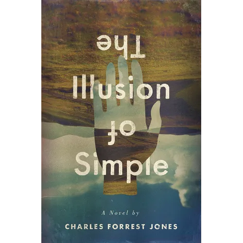 The Illusion of Simple - Paperback