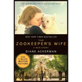 The Zookeeper's Wife: A War Story - Paperback