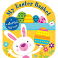 Carry-Along Tab Book: My Easter Basket - Board Book