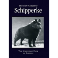 The New Complete Schipperke - Hardcover