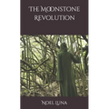 The Moonstone Revolution - Paperback