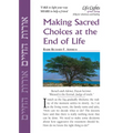 Making Sacred Choices/End of Life-12 Pk - Paperback