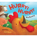 Hurry! Hurry!: An Easter and Springtime Book for Kids - Board Book