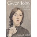 Gwen John: Art and Life in London and Paris - Hardcover