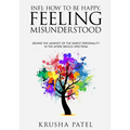 Infj: How to Be Happy, Feeling Misunderstood - Paperback