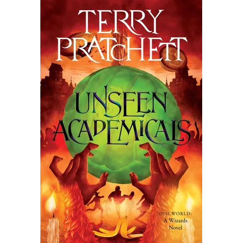 Unseen Academicals: A Discworld Novel - Paperback