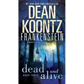 Frankenstein: Dead and Alive - Mass Market Paperbound