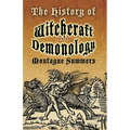 The History of Witchcraft and Demonology - Paperback