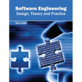 Software Engineering: Design, Theory and Practice - Hardcover