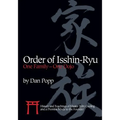 Order of Isshin-Ryu: One Family - One Dojo: History and Teachings of Master Toby Cooling and a Promise Made to the Founder - Paperback