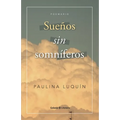 Sueños sin somníferos - Paperback