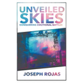 Unveiled Skies - Paperback