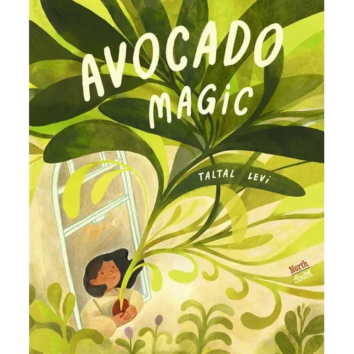 Avocado Magic - Hardcover