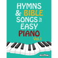 Hymns & Bible Songs for Easy Piano. Vol 1. - Paperback