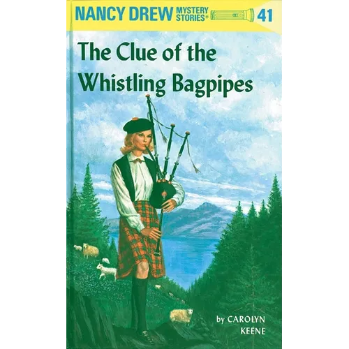 Nancy Drew 41: The Clue of the Whistling Bagpipes - Hardcover