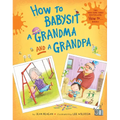 How to Babysit a Grandma and a Grandpa Set - Boxed Set