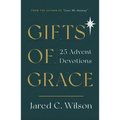 Gifts of Grace: 25 Advent Devotions - Paperback